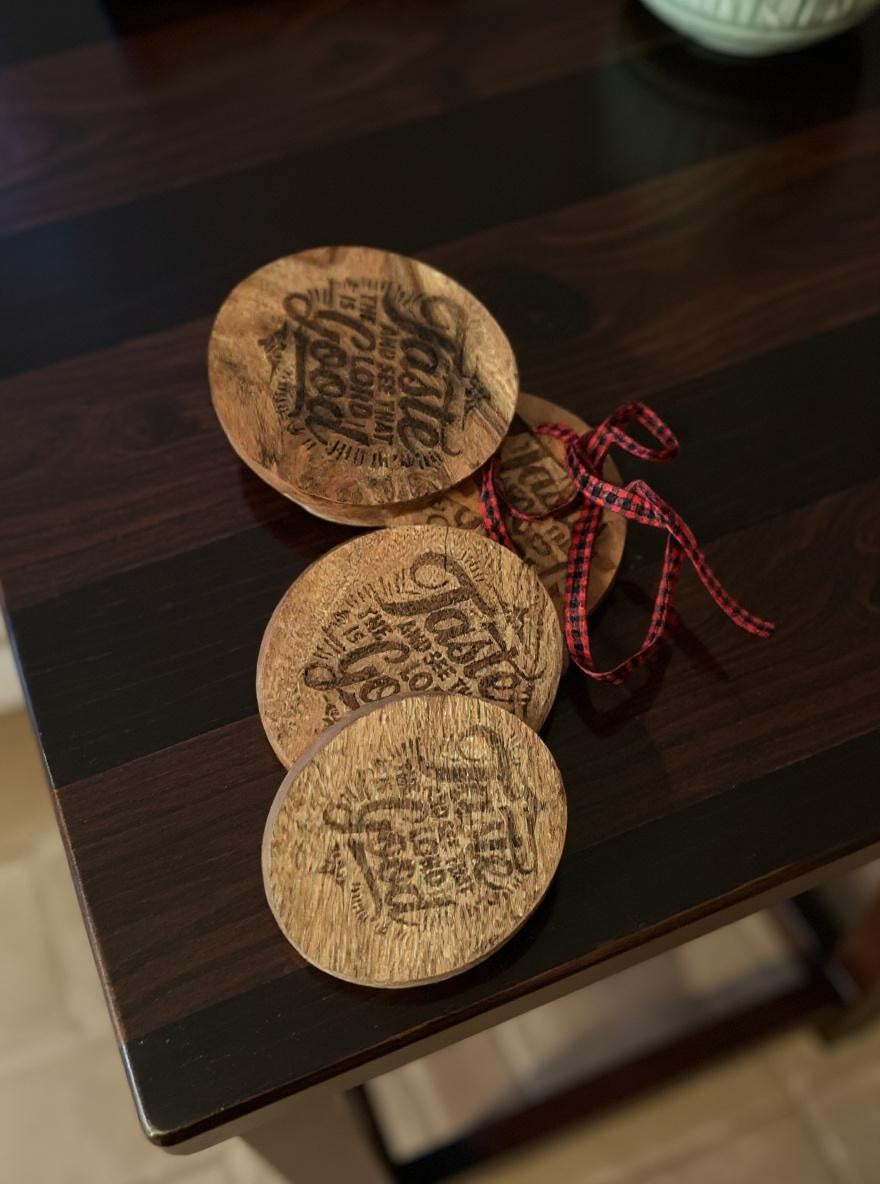 Engraved Wood Coasters, "Taste and See That the Lord is Good"
